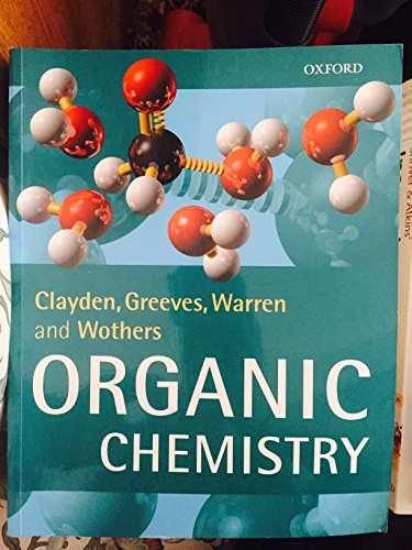 Organic Chemistry – Paperback, by Clayden Jonathan; Greeves Nick; – Acceptable