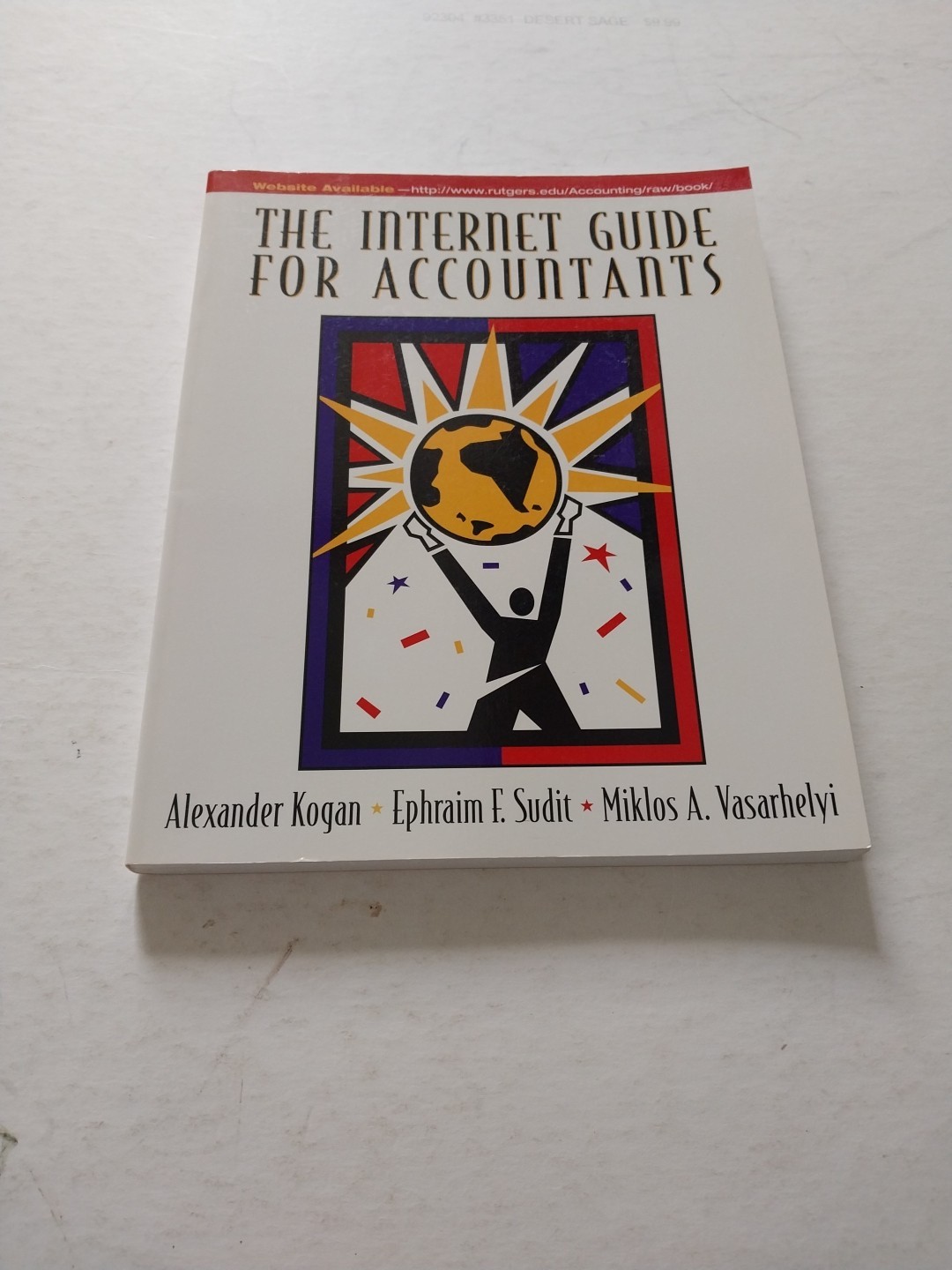 Internet Guide for Accountants : Living Book by Alex Kogan, Miklos A. Vasarhelyi