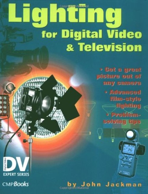 Lighting for Digital Video and Television Paperback John Jackman
