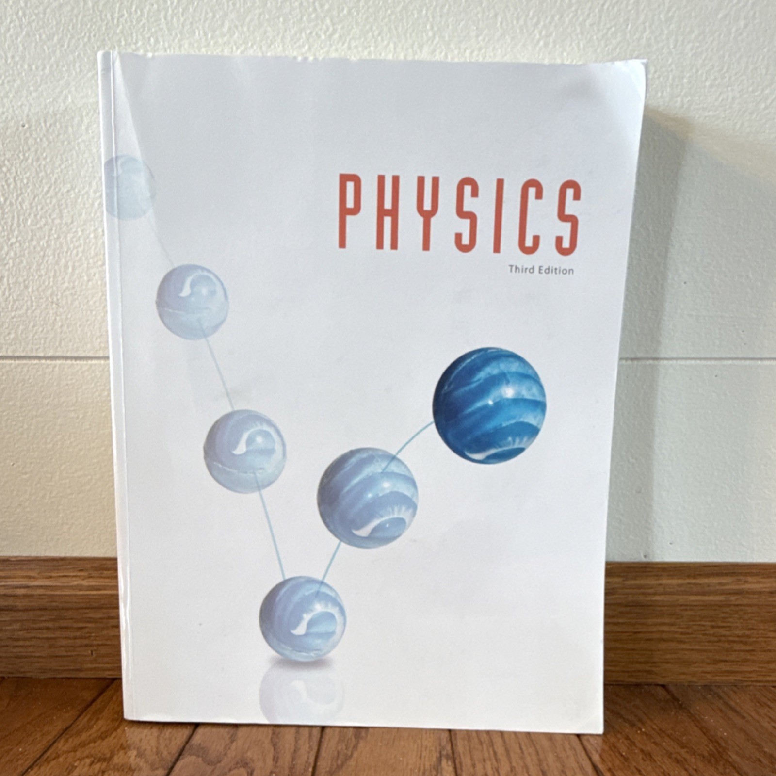 Physics Third Edition R. Terrance Egolf Rachel Santopietro BJU Press Textbook