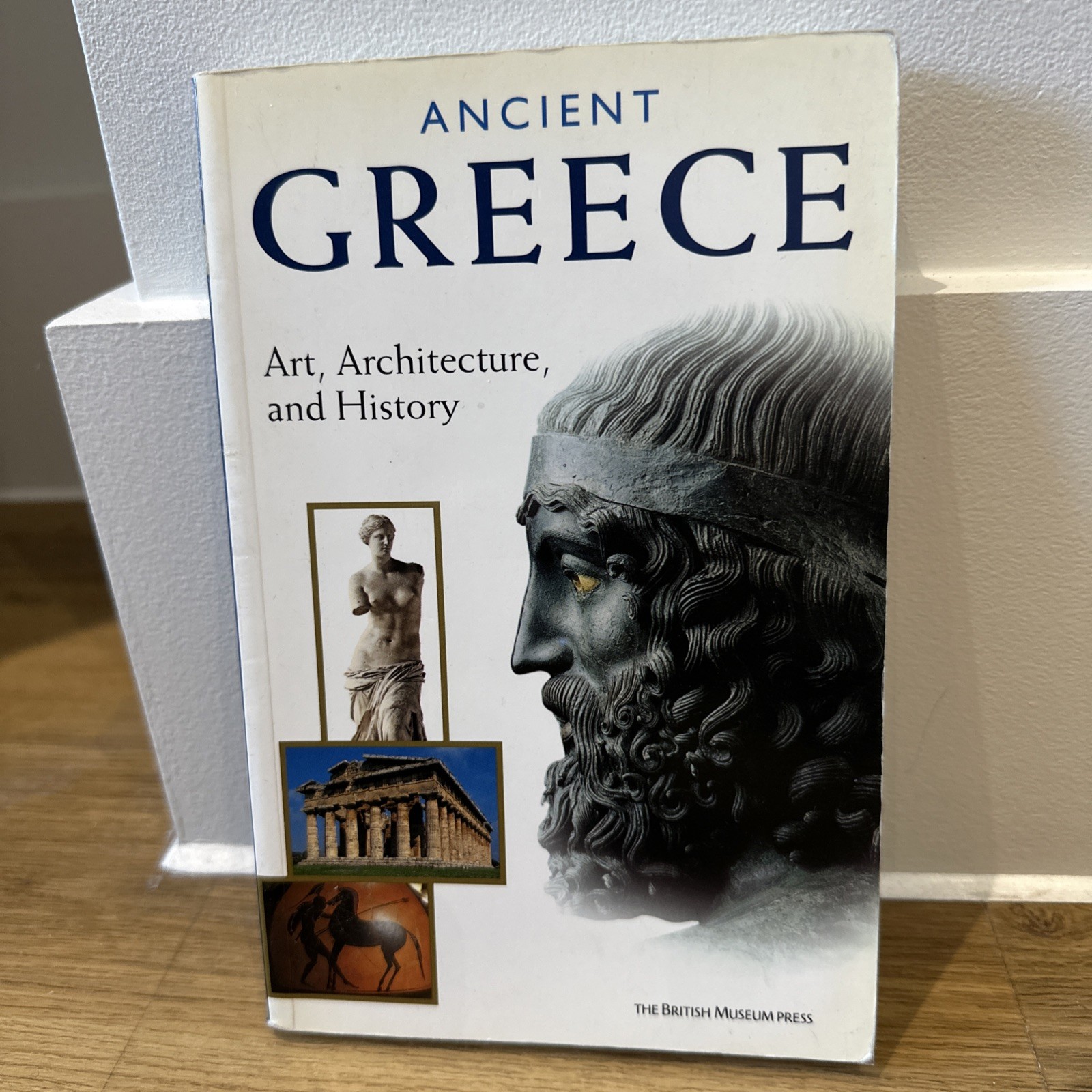 Ancient Greece: Art, Architecture a…, Kenneth Lapatin