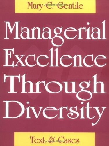 Managerial Excellence Through Diversity: Text & Cases by , Good Book