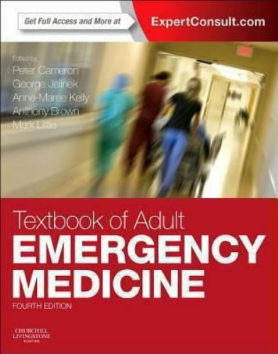 Textbook of Adult Emergency Medicine by Anne-Maree Kelly, George Jelinek and …