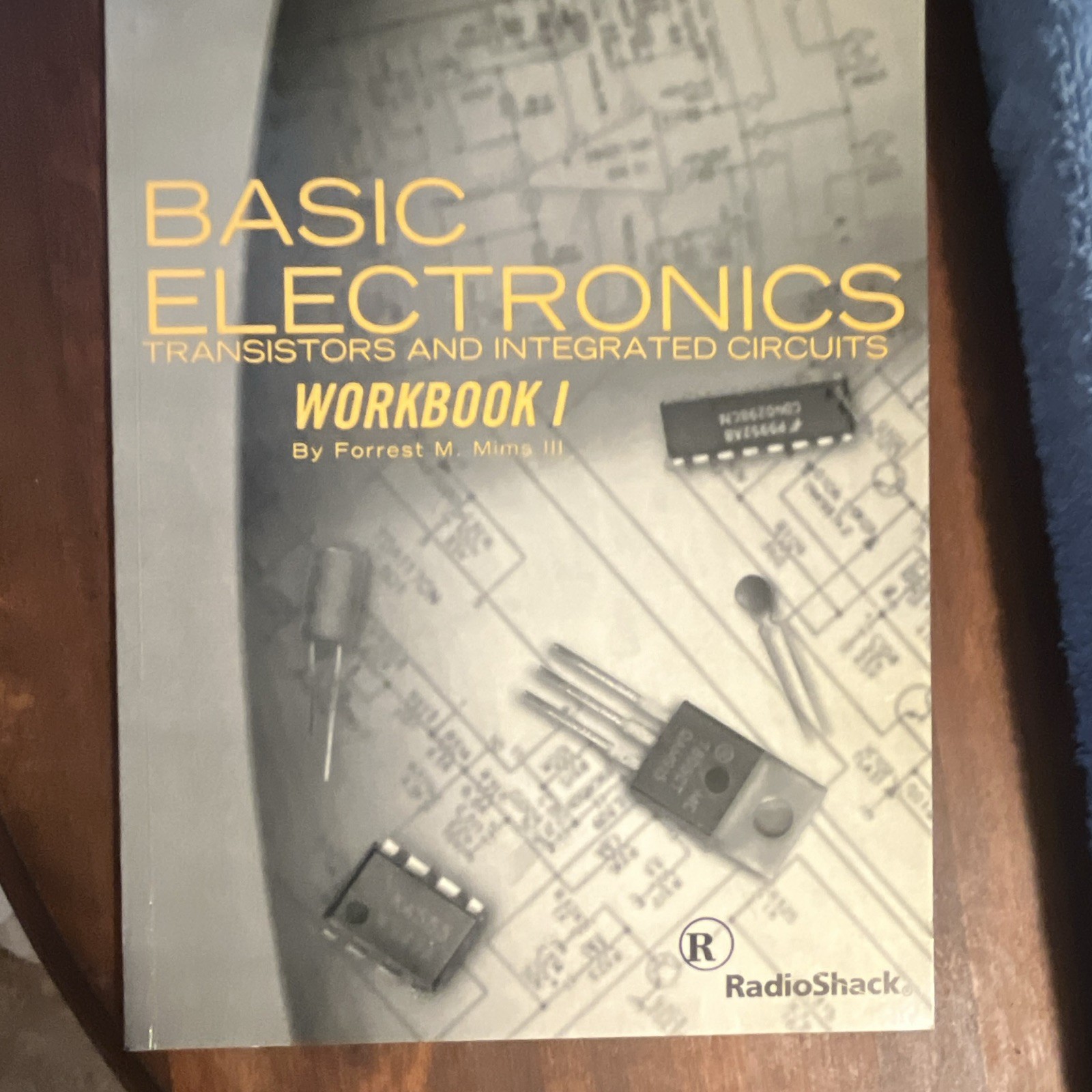 RadioShack Basic Electronics Transistors & ICs Workbook I by Mims III 1988