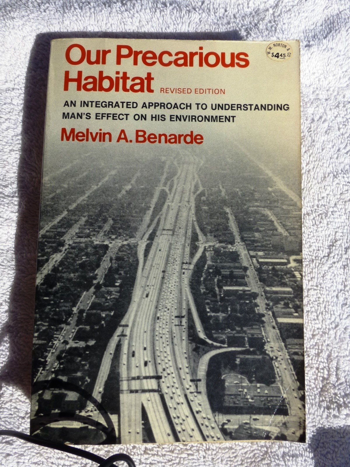 Melvin A. Benarde 1973 Our Precarious Habitat Global Warming, Pollution, Ecology