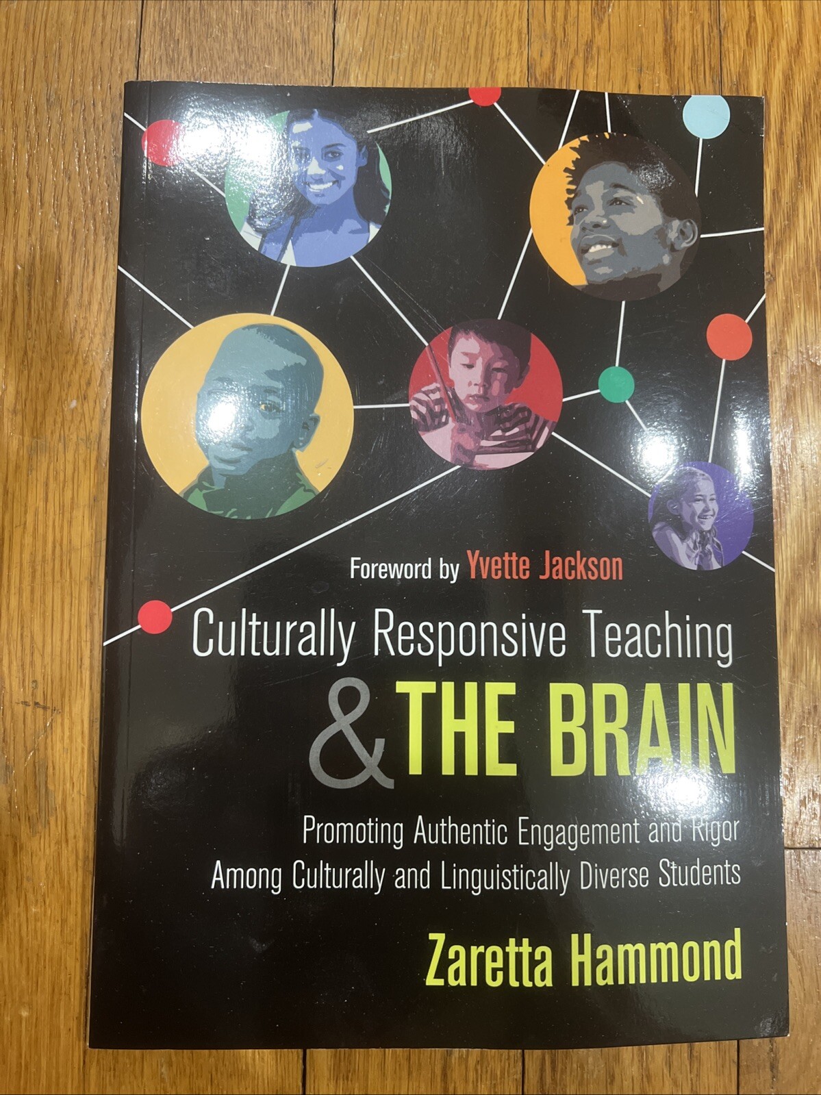 Culturally Responsive Teaching & The Brain Zaretta Hammond New!!