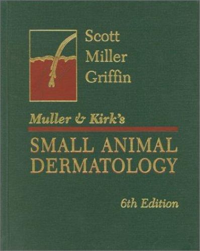 Muller and Kirk’s Small Animal Dermatology