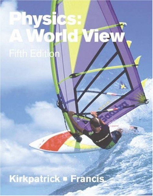 Physics : A World View Hardcover Larry D., Francis, Gregory S. Ki