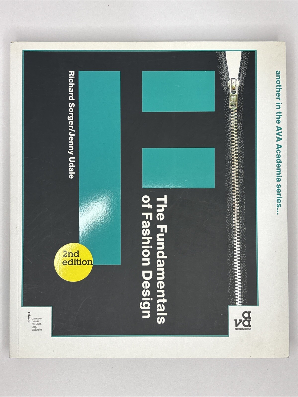 THE FUNDAMENTALS OF FASHION DESIGN: SECOND EDITION By Jenny Udale & Richard VG