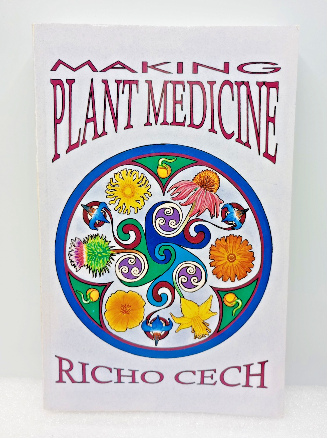 Making Plant Medicine by Richo Cech (2016), Trade Paperback, SIGNED