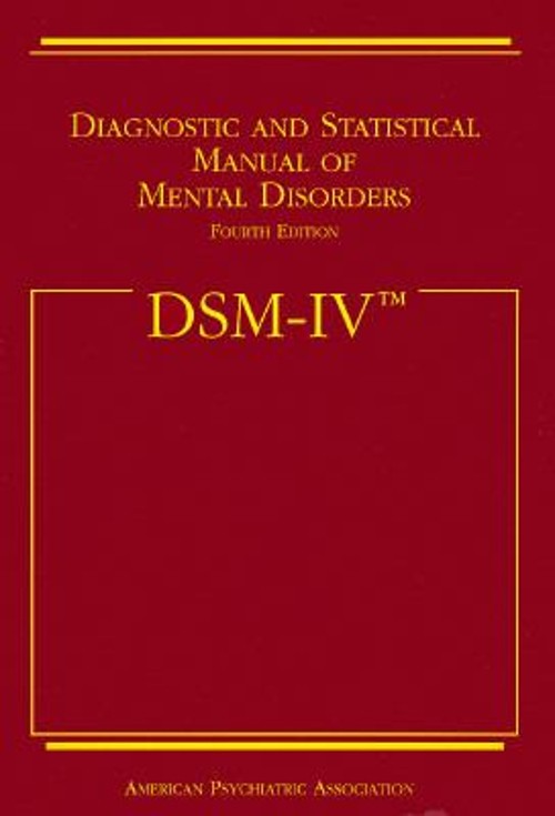 Diagnostic and Statistical Manual of Mental Disorders : DSM-IV Pa