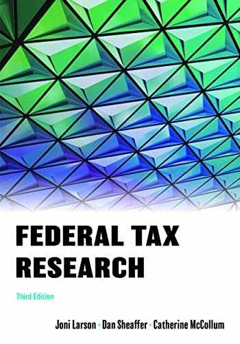 Federal Tax Research – Paperback, by Larson Joni; Sheaffer Dan; – Acceptable n