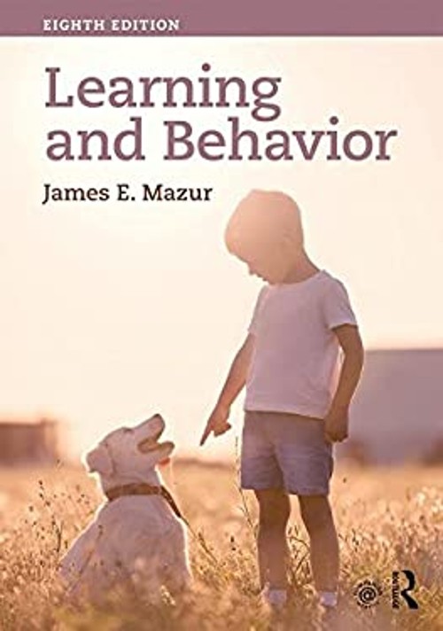 Learning and Behavior : Eighth Edition Hardcover James E. Mazur