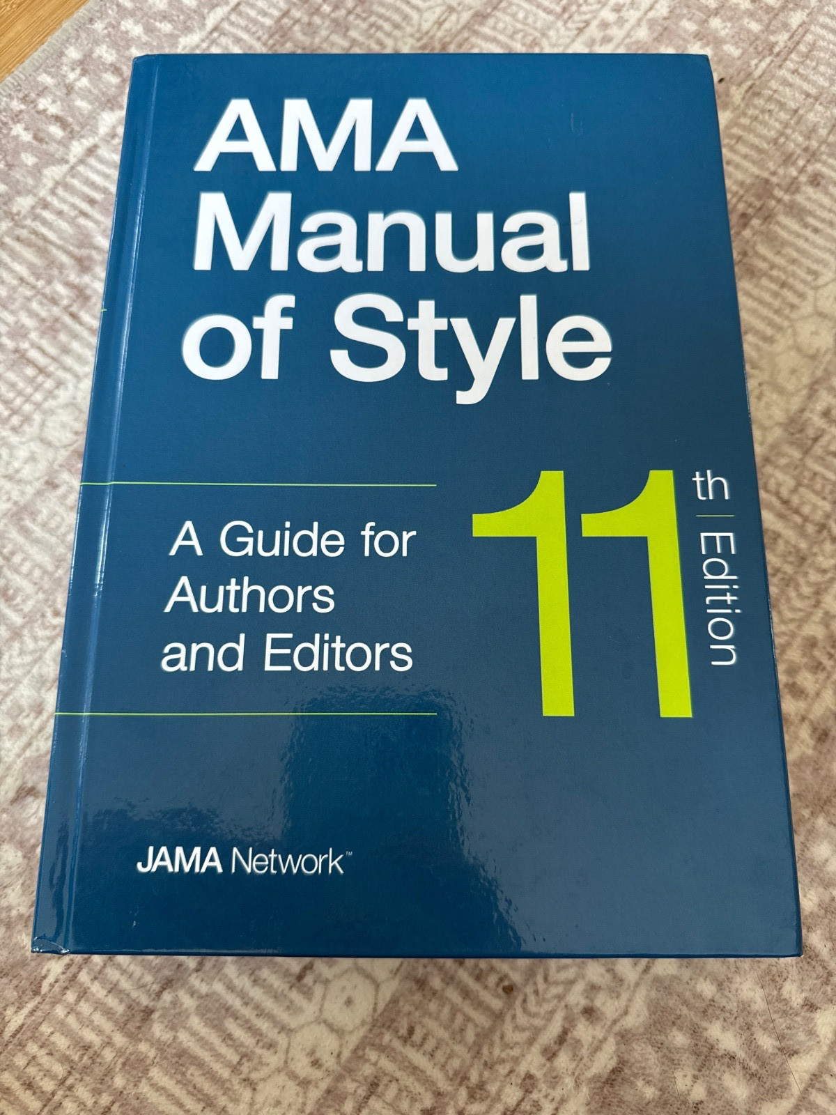 AMA Manual of Style : A Guide for Authors and Editors by The Jama Network…