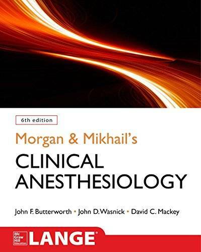 Morgan and Mikhail’s Clinical Anesthesiology, 6th edition – Paperback – GOOD