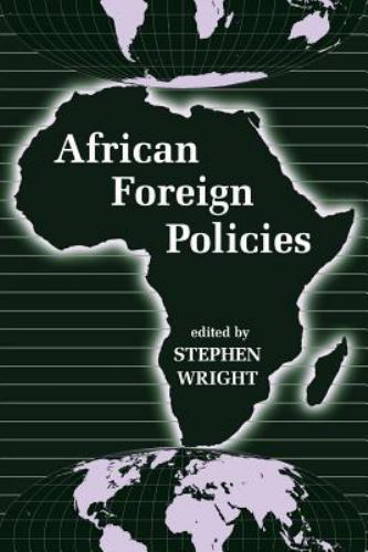 African Foreign Policies, Paperback by Wright, Stephen (EDT), Brand New, Free…