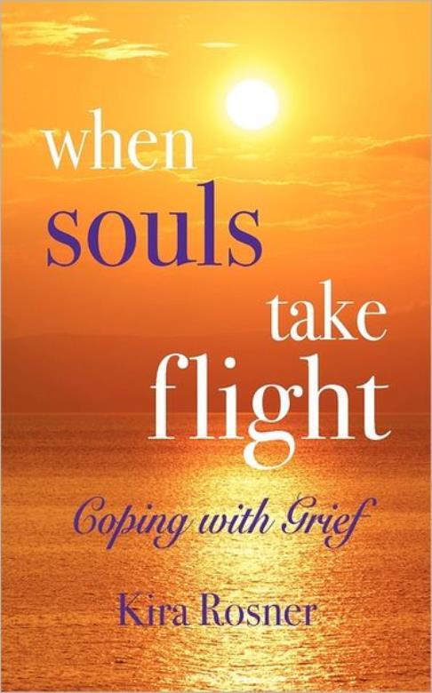 When Souls Take Flight: Coping With Grief