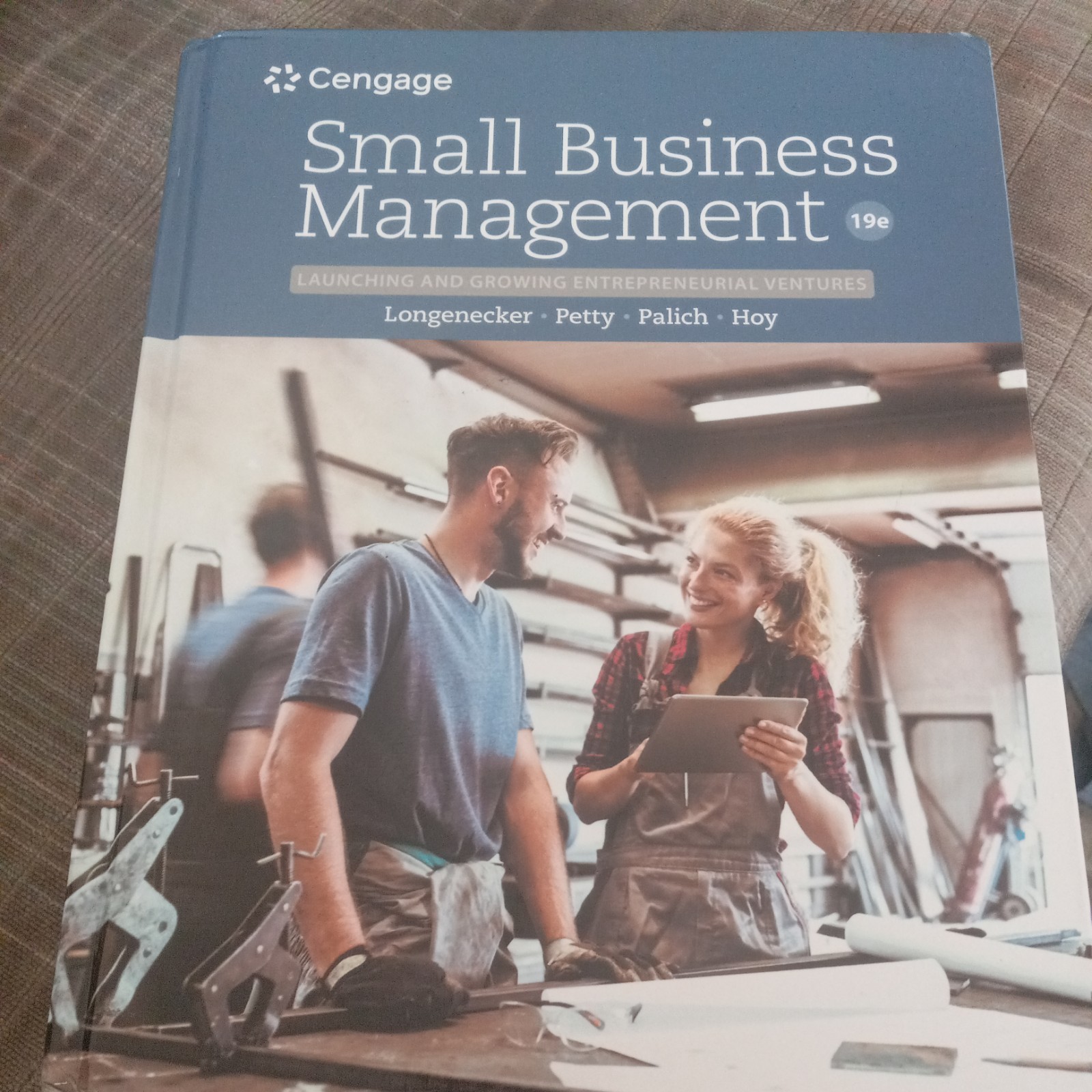 Small Business Management Cengage 19e Entrepreneurial Ventures Textbook