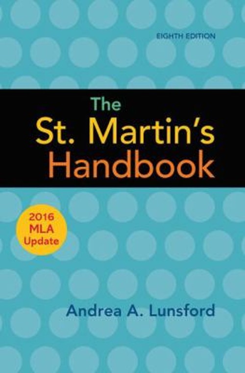 The St. Martin’s Handbook with 2016 MLA update Hardcover Andrea A