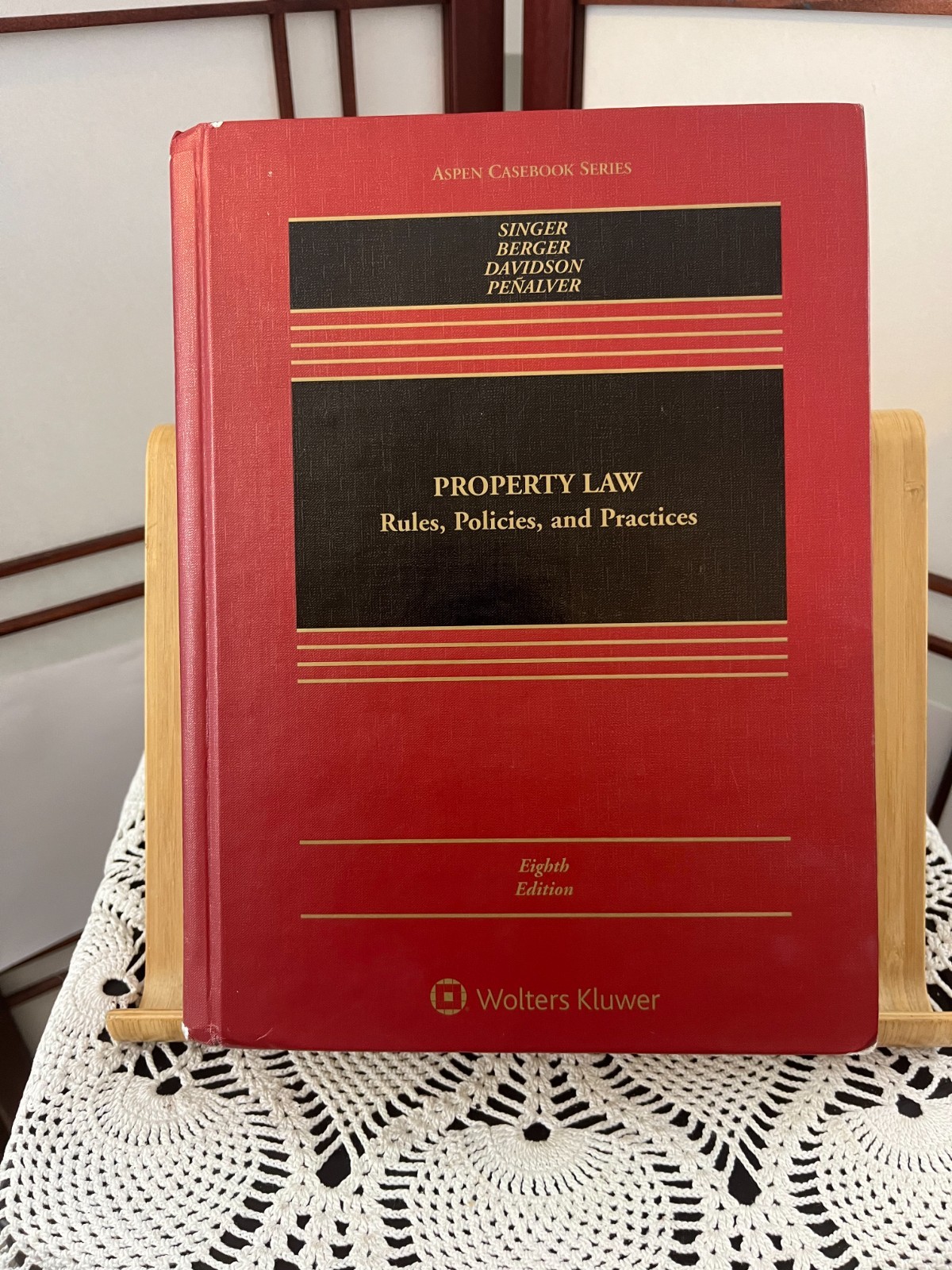Property Law: Rules Policies and Practices Eighth Edition