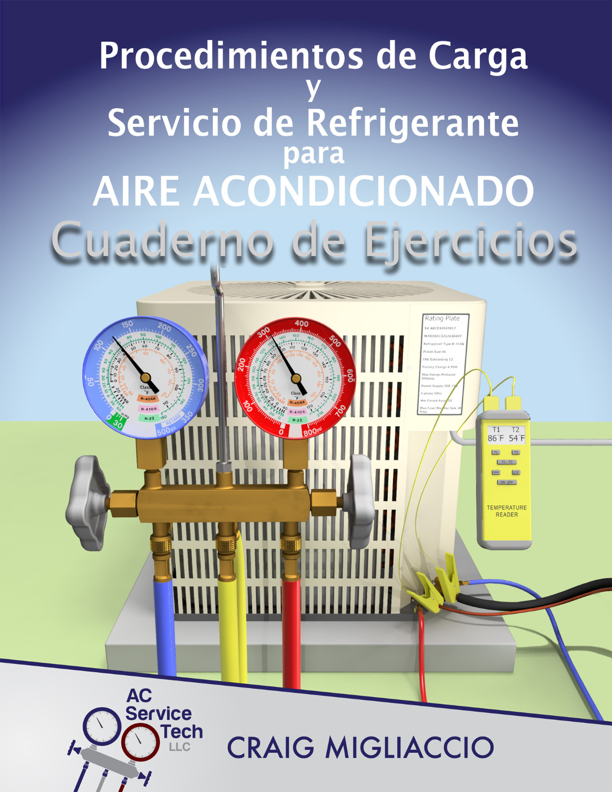 Cuaderno de Ejercicios – Procedimientos de Carga y Servicio de Refrigerante