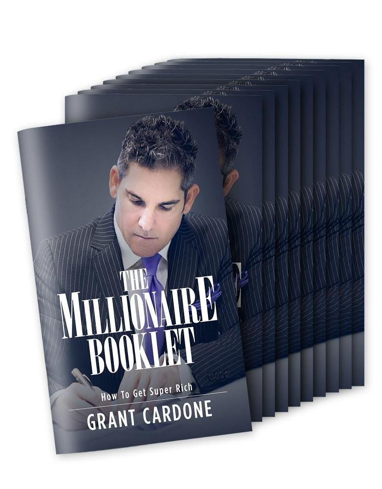 Grant Cardone The Millionaire Booklet – How To Get Super Rich [Paperback] Si…