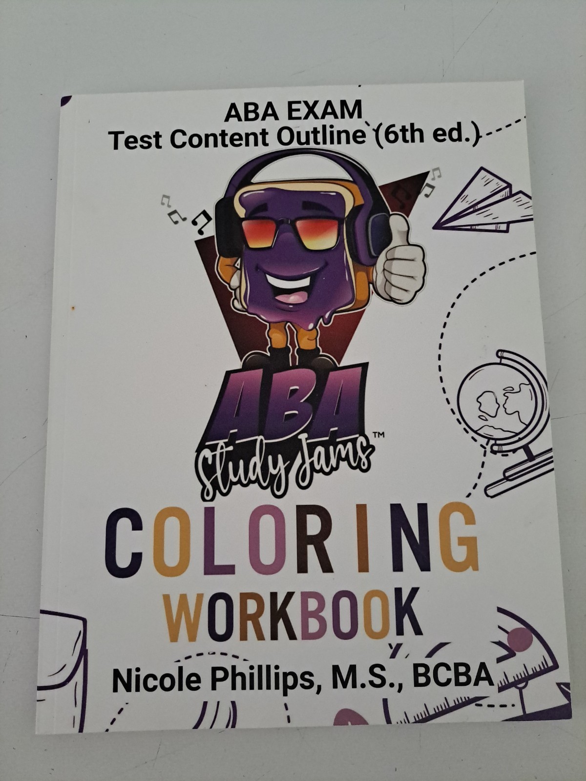 ABA Study Jams Coloring Workbook by Nicole Phillips BCBA