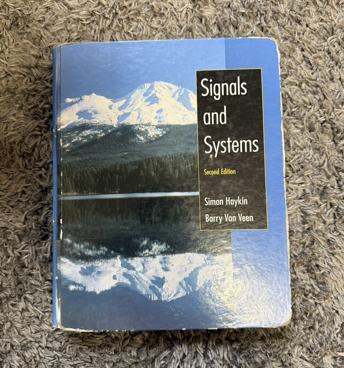 Signals and Systems Second Edition Hardcover by Simon Haykin & Barry Van Veen