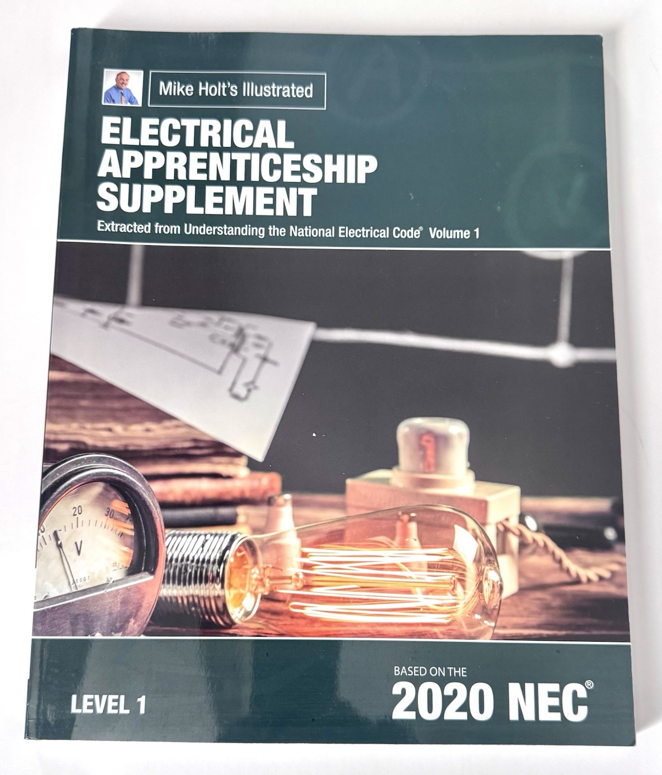 Mike Holt Illustrated Electrical Apprenticeship Supplement Level 1 2020 NEC