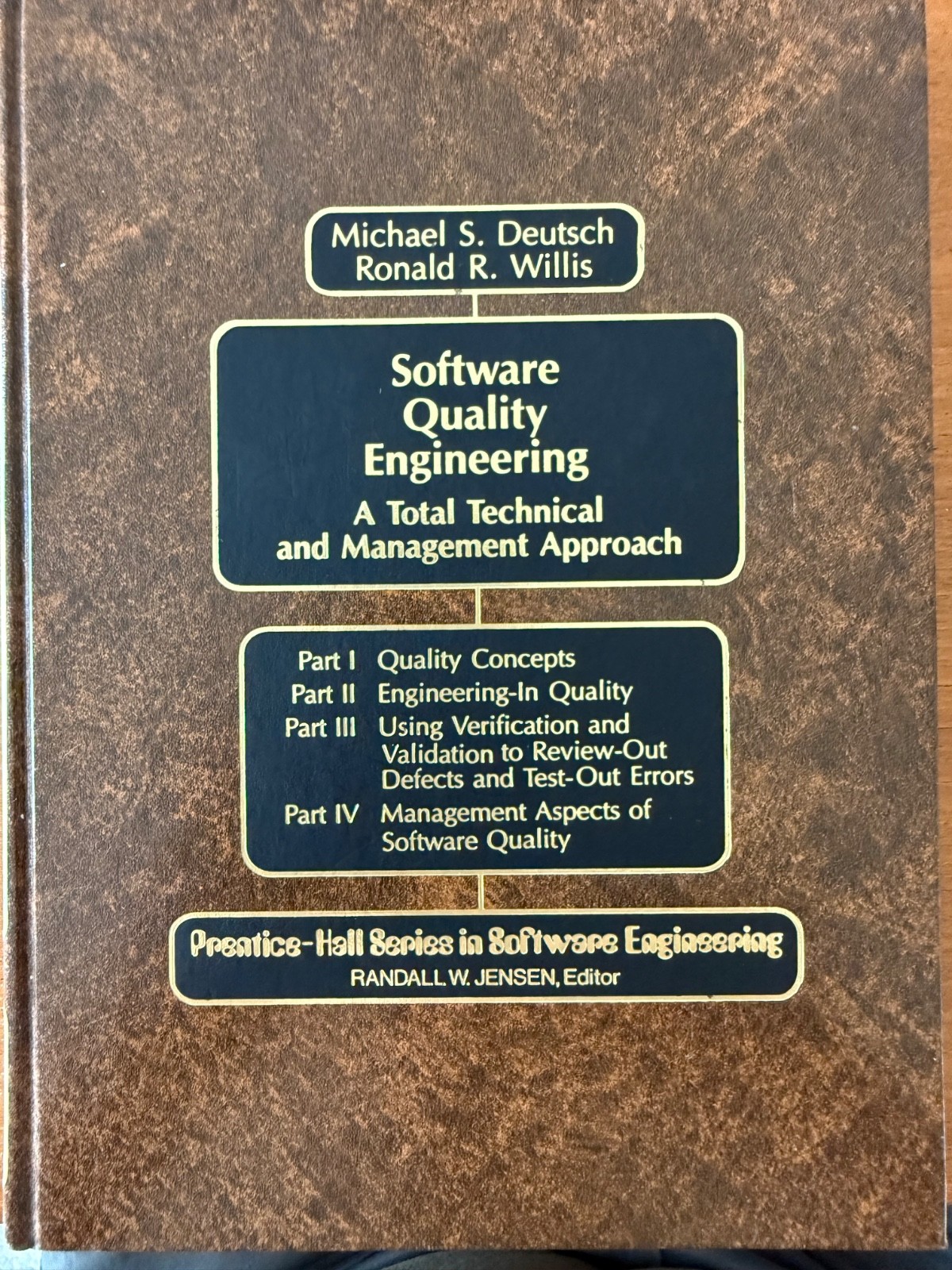 Software Quality Engineering: A Total Technical and Management Approach