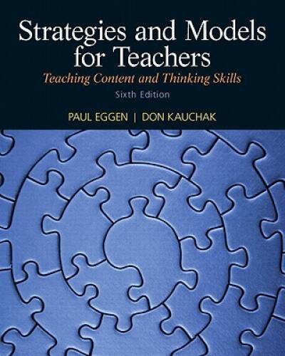 Strategies and Models for Teachers: Teaching Content and Thinking Skills – GOOD