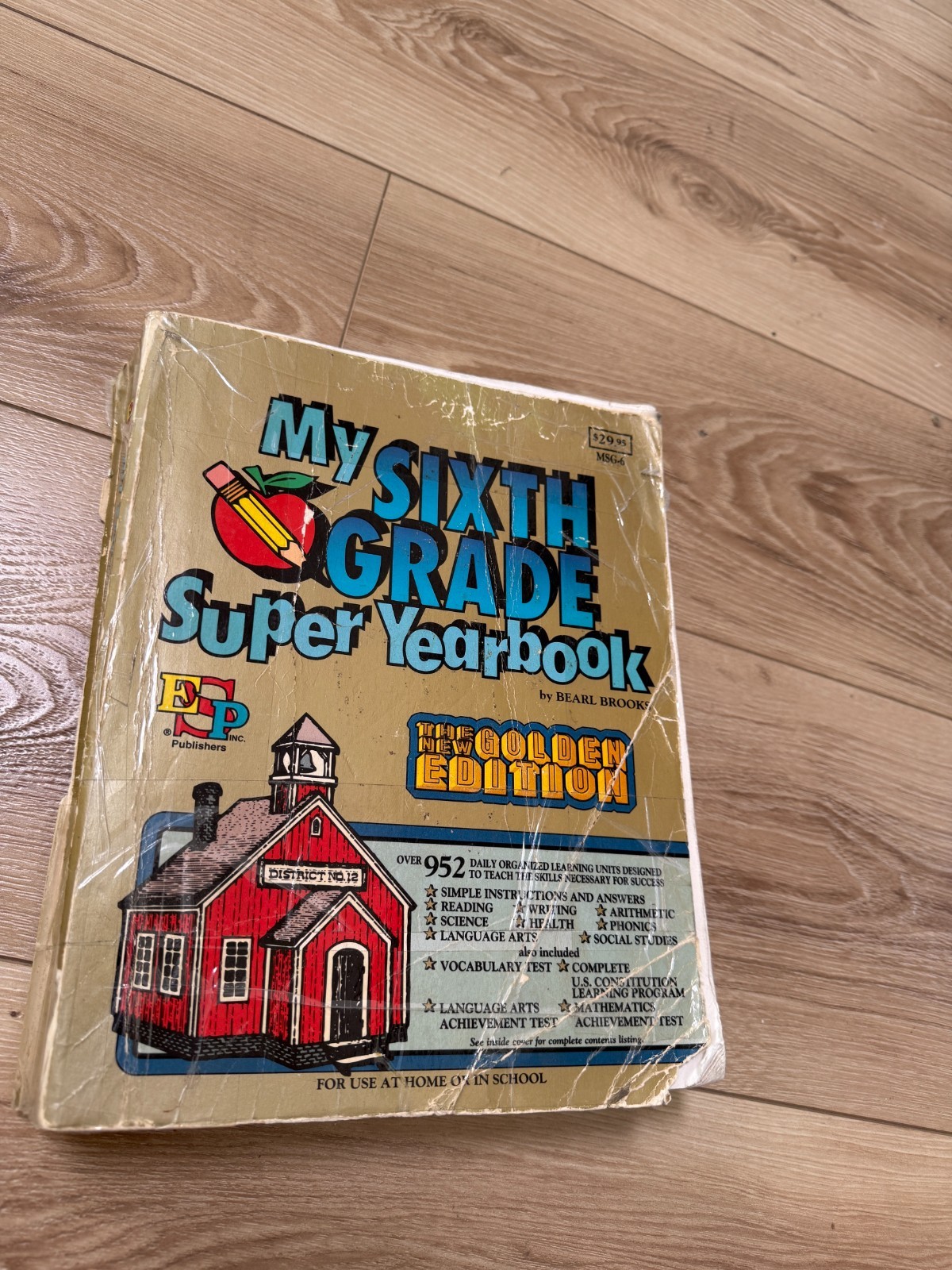 My Yearbook Ser.: My Sixth Grade Yearbook by Bearl Brooks (Hardcover)