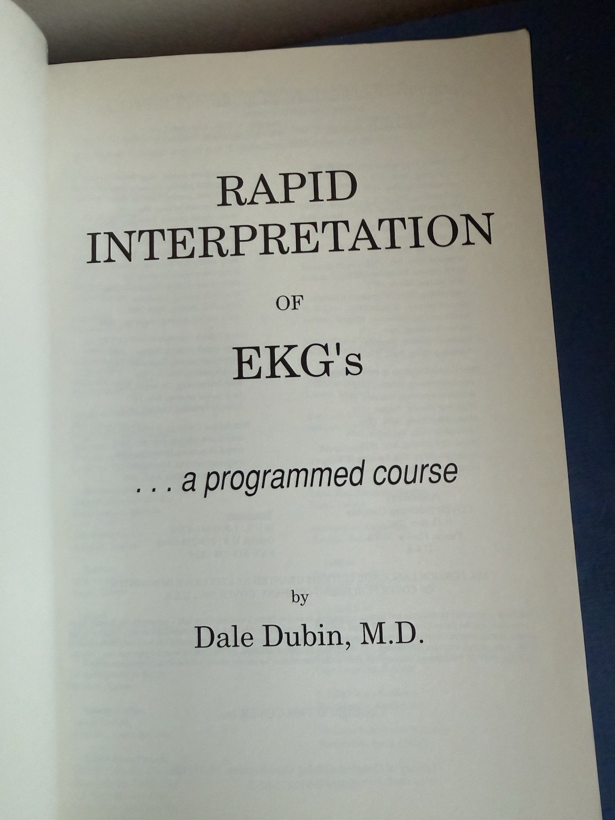 Rapid Interpretation of EKG’s Dale Dubin Edition V