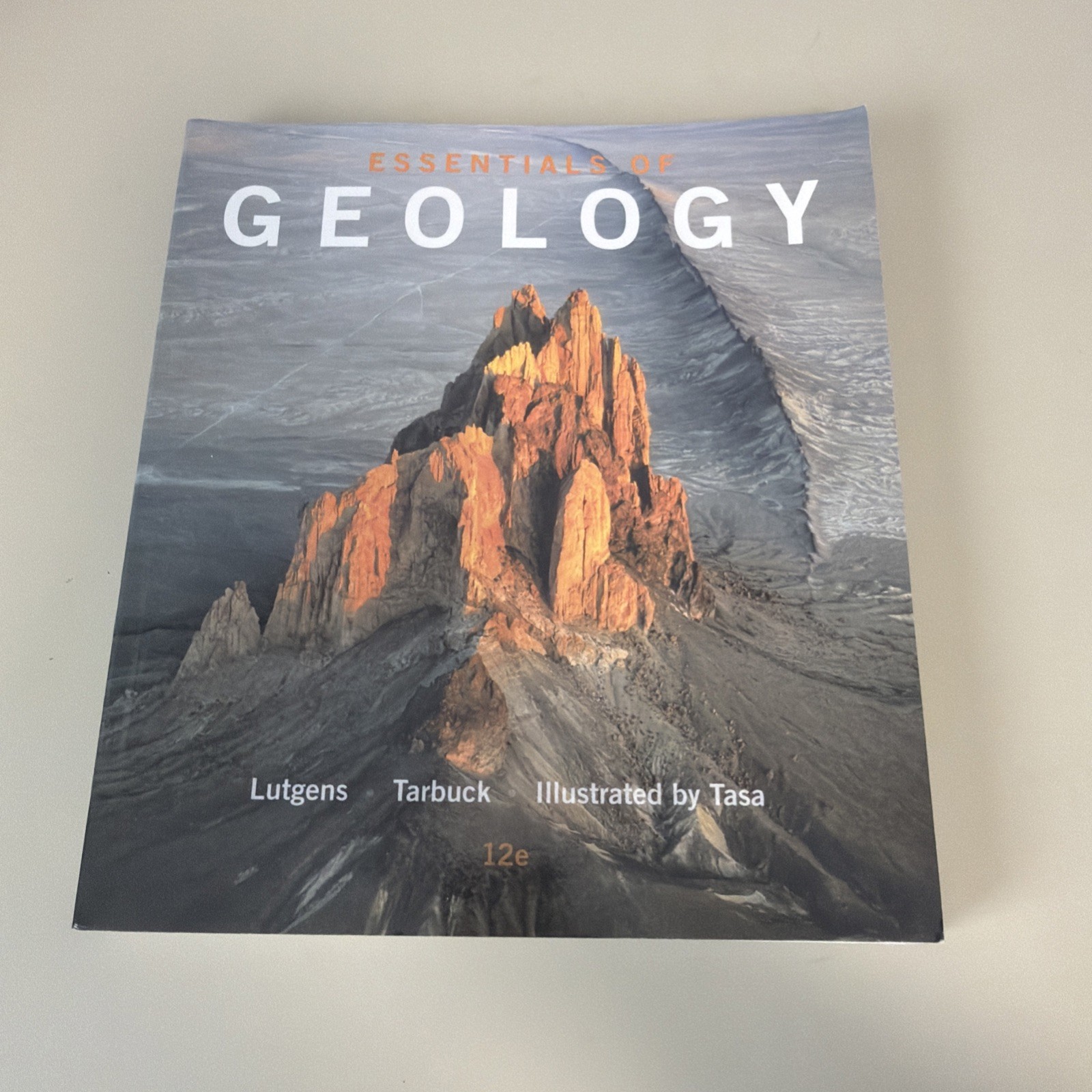 Essentials of Geology (12th Edition) by Lutgens