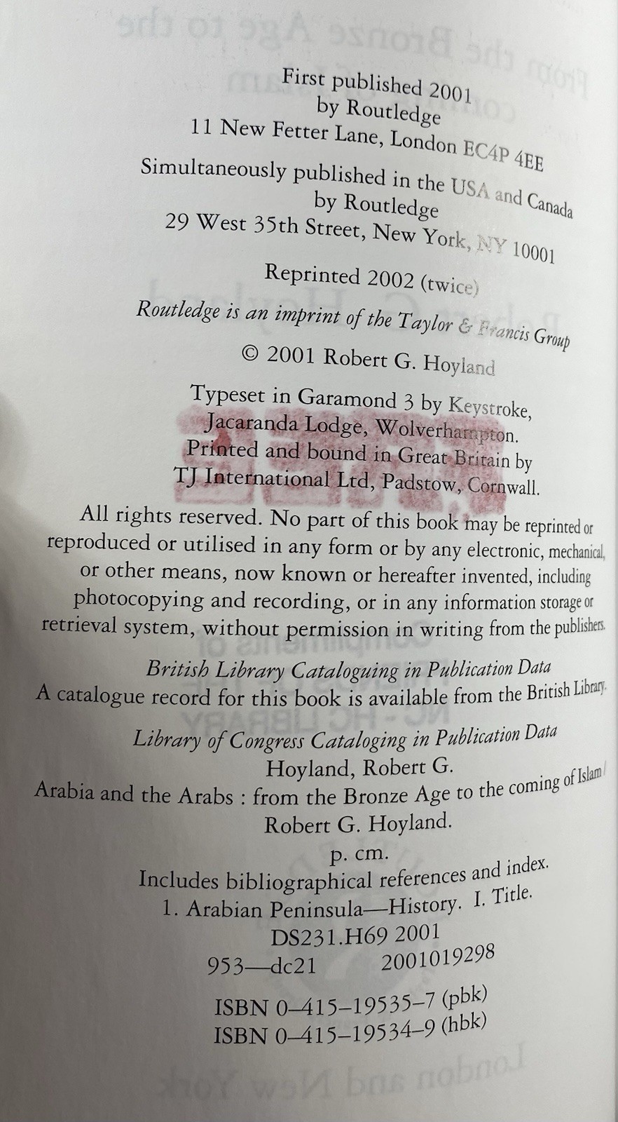 Arabia and the Arabs: From the Bronze Age to the Coming of Islam Ex Library