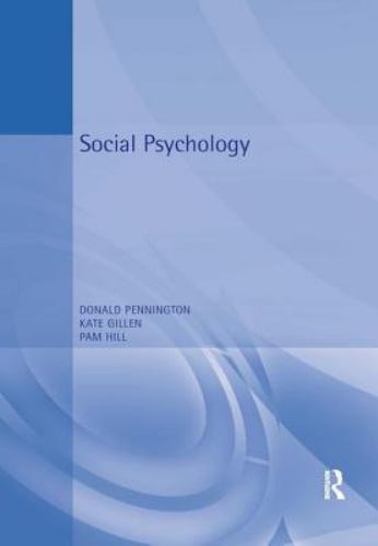 Social Psychology (Hodder Arnold Publication), Pennington, Donald C., 9780340548