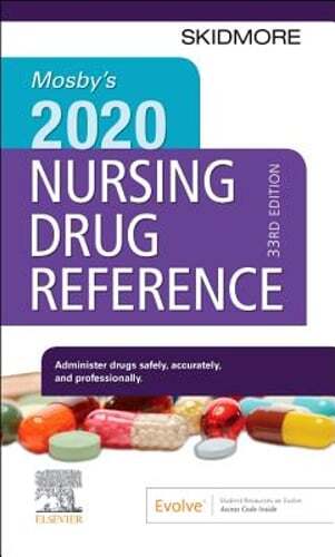Mosby’s 2020 Nursing Drug Reference by Linda Skidmore-Roth: New