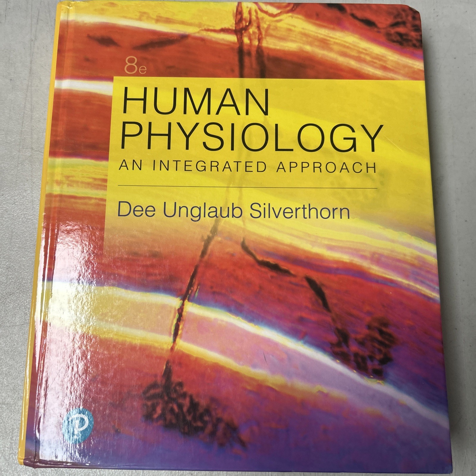Human Physiology : An Integrated Approach by Dee Silverthorn (2018, Hardcover)
