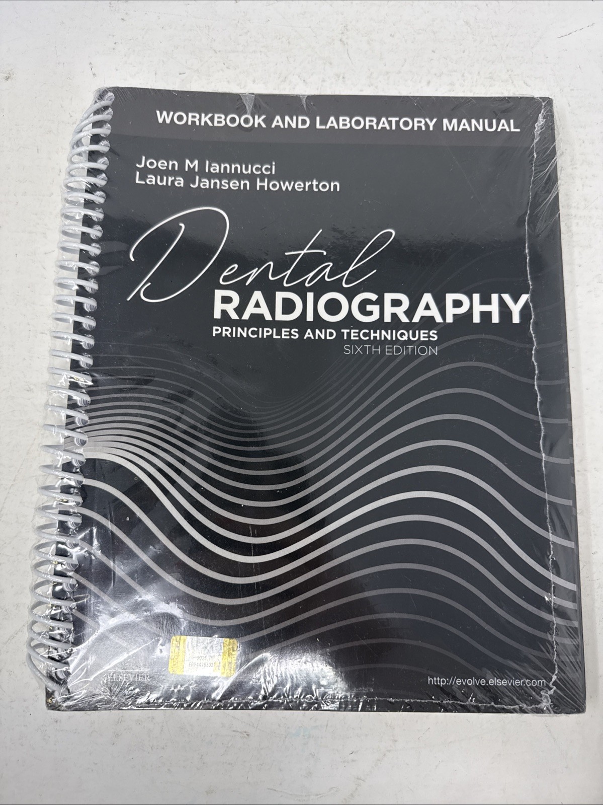 Workbook and Laboratory Manual for Dental Radiography Principles And Tech. 6th E