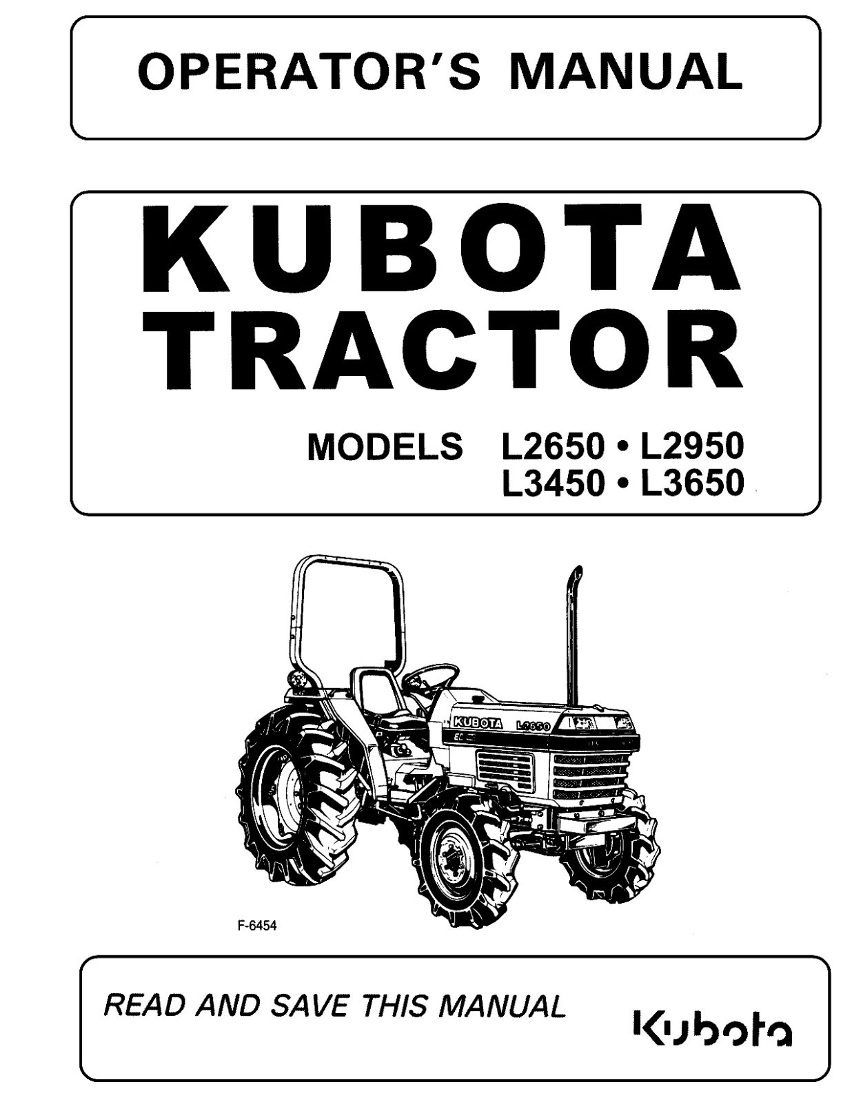 Kubota L2650 L2950 L3450 L3650 Operator’s Manual: 66 Pages & Coil Bound