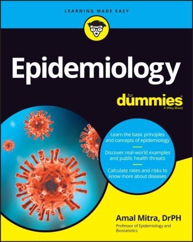 Epidemiology for Dummies, Paperback by Mitra, Amal K., M.D., Brand New!