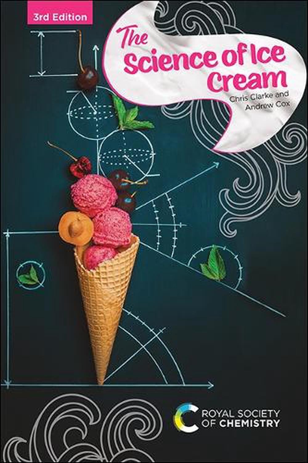 Science of Ice Cream by Chris Clarke Hardcover Book