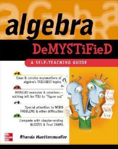 Algebra Demystified
