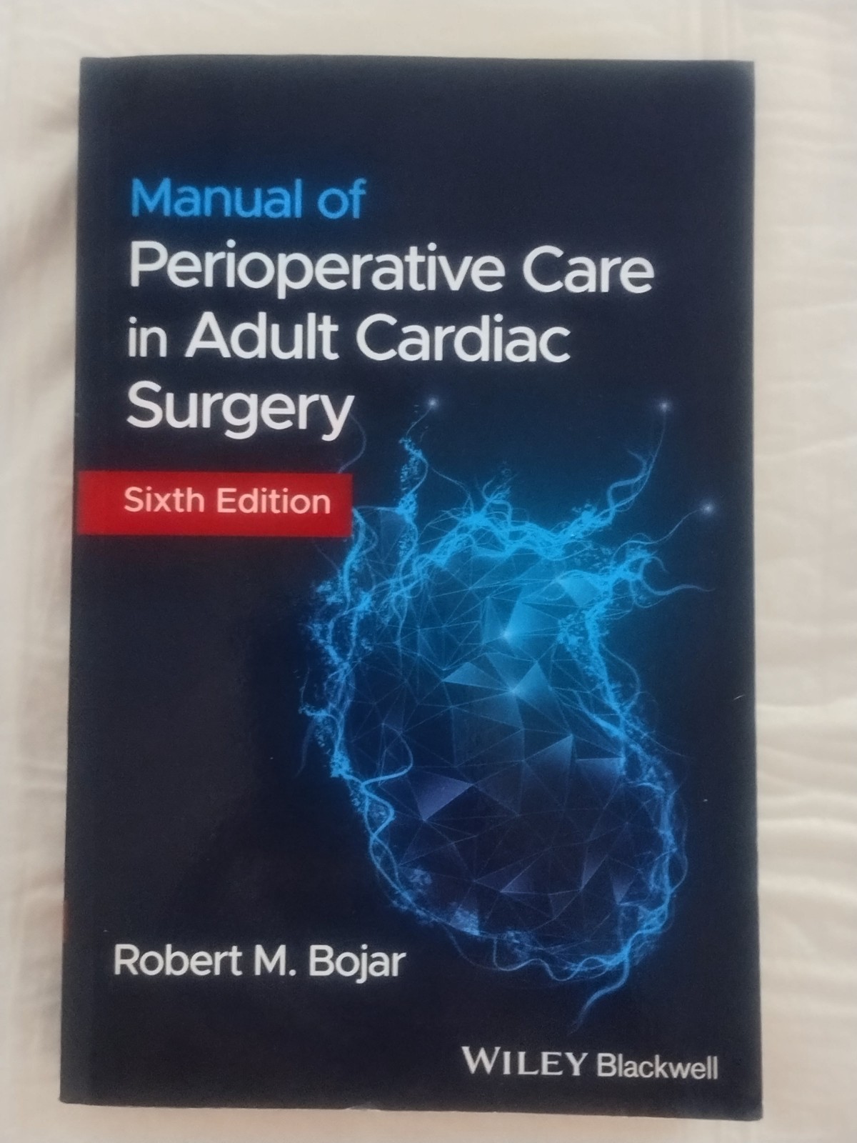 Manual of Perioperative Care in – Paperback, by Bojar Robert M – Very Good