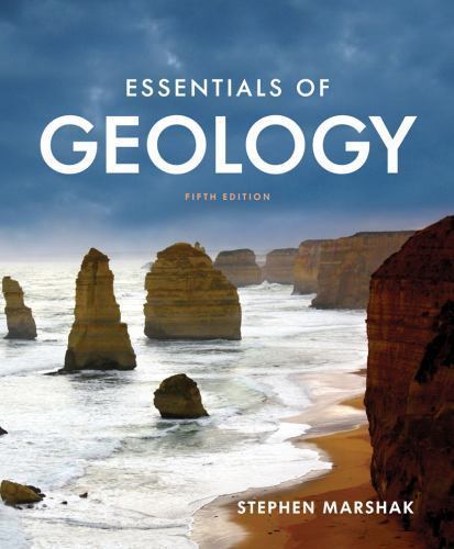 Essentials of Geology – loose leaf, 9780393601107, Stephen Marshak
