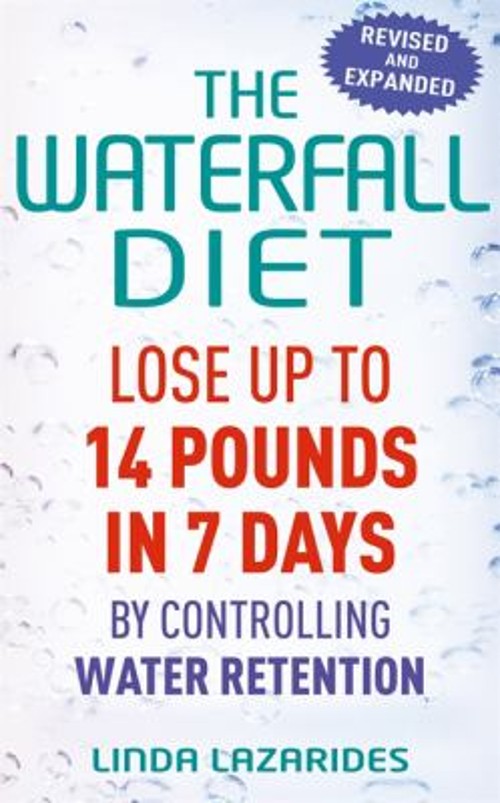The Waterfall Diet : Lose up to 14 Pounds in 7 Days by Controllin