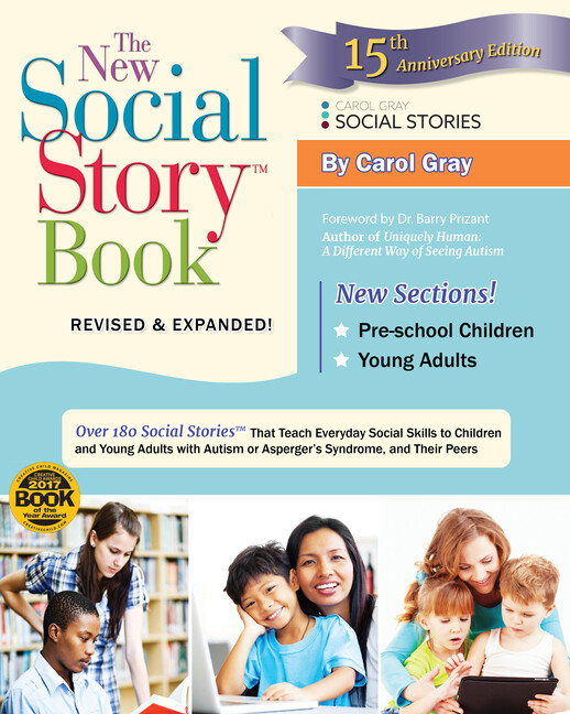 The New Social Story Book: Over 150 Social Stories That Teach Everyday Soci…