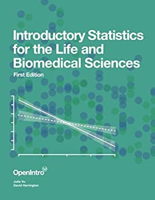 Introductory Statistics for the Life and Biomedical Sciences Pape