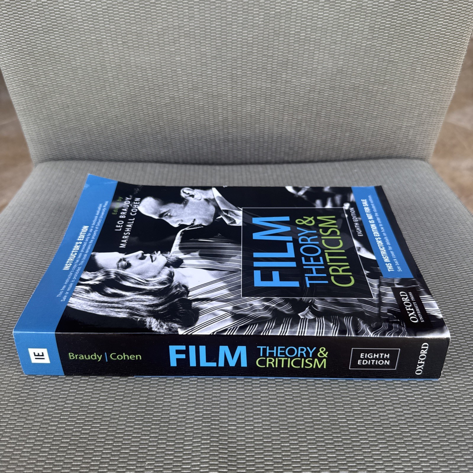 Film Theory and Criticism by Leo Braudy – Eighth Edition. Instructor’s Edition.
