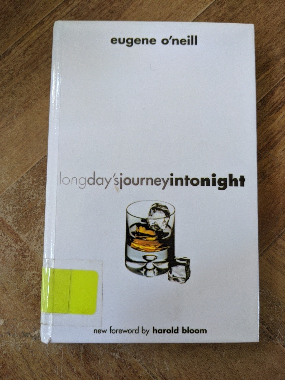 Long Days Journey into Night: Yale Edition by Eugene O’Neill 2002
